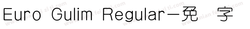 Euro Gulim Regular字体转换